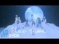 Download Lagu NiziU(니쥬) 4th Single「Blue Moon」M/V Another ver.