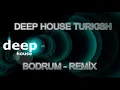 Yüzyüzeyken Konuşuruz - Bodrum - Ufuk Kevser - Remix