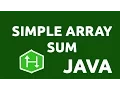 Simple Array Sum - HackerRank Solution Java