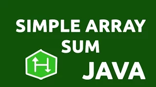 Simple Array Sum - HackerRank Solution Java