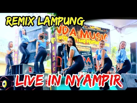 Download MP3 NEW DINDA MUSIC LIVE IN NYAMPIR  ||REMIX LAMPUNG