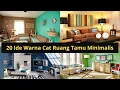 Download Lagu 20 Ide Warna Cat Ruang Tamu Minimalis