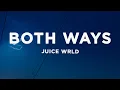 Download Lagu Juice WRLD - Both Ways (Lyrics)