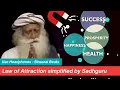 Download Lagu Wujudkan Semua Yang Kamu Inginkan - Law of Attraction simplified by Sadhguru Subtitle Indonesia