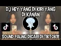 Download Lagu DJ HEY YANG DI KIRI YANG DI KANAN | BANG JALI VIRAL DI TIKTOK ‼️