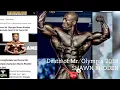 Death of Shawn Rhoden Mr Olympia 2018 - Urgent news announcement
