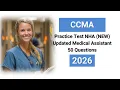 CCMA Practice Test 2026 NHA NEW Updated Medical Assistant 50 Questions and Answers
