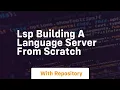 lsp building a language server from scratch