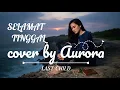 Selamat tinggal - Virgoun cover by Aurora #cover #coversong #lastchild #emo #forrevenge