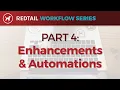 Webinar Series Part 4 - Enhancements Automations