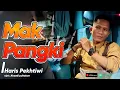 Download Lagu MAK PANGKI || HARIS PERTIWI || CIPT: AHYADI PULTABAN 