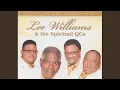 Lee Williams And The Spiritual QC s Living On The Lord s Side Live