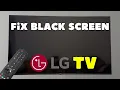 LG Smart TV How to Fix The Black Screen Problem