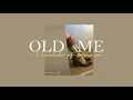 | lyrics + vietsub | Old Me - 5 Seconds Of Summer