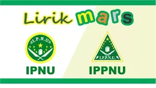 Download Lirik Lagu Mars IPNU dan IPPNU (Ikatan Pelajar Nahdlatul Ulama \u0026 Ikatan Pelajar Putri NU) MP3