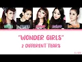 Lagu Wonder Girls (원더걸스) - 2 Different Tears [Color Coded Lyrics Han/Rom/Eng]