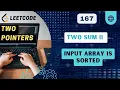 Two Sum II - Input Array Is Sorted Leetcode 167 Two Pointers C