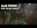 Download Lagu BAHAYA MENGINTAI KONTEN BERANTAKAN DI AREA PALING ANGKER ALAS PURWO!