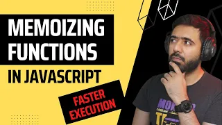 How to Memoize functions in JavaScript