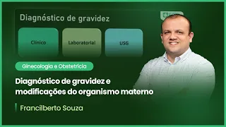 Diagnóstico de gravidez e modificações do organismo materno | Cortes de Aulas: Ginecologia e Obst.