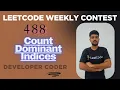Count Dominant Indices Leetcode 3833 Weekly Contest 488 Java Code Developer Coder