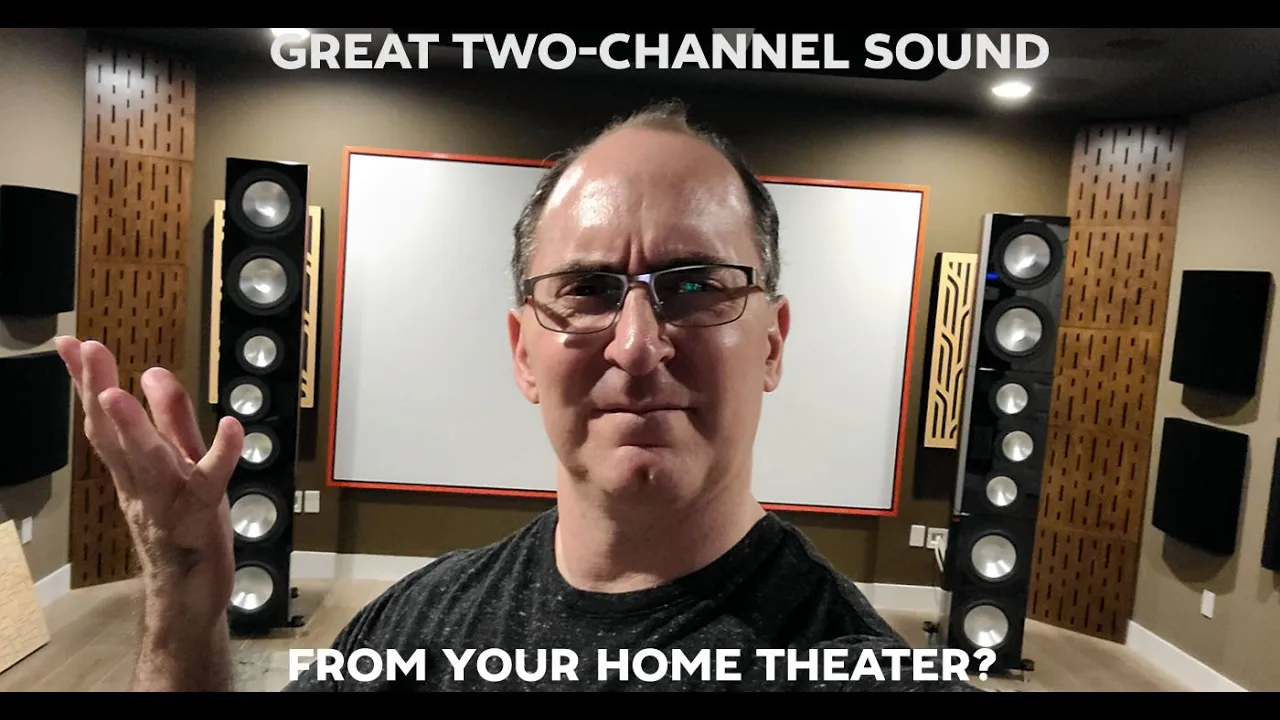 You Can't Get Great Two-Channel Audio from a Home Theater System?
