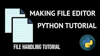 Making Own File Editor in Python - Absolute for beginners Python Project