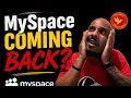 Is MySpace REALLY Coming Back The Internet Might Break
