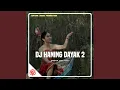 Lagu DJ Haning Dayak