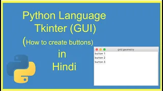The Grid Geometry manager Python Tkinter Tutorials In hindi