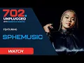 Download Lagu Sphe Music on #702Unplugged