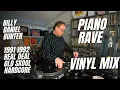 Lagu PROPER OLD SKOOL | 91/92 Hardcore Piano Classics \u0026 Rarities | Billy Daniel Bunter’s Vinyl Onslaught!