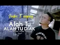 Download Lagu Indro Tanjung - Alah Tu Alah Tu Diak (Official Music Video)