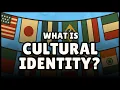 What is Cultural Identity Easiest Explanation