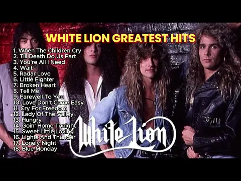 Download MP3 White Lion Greatest Hits Full Album
