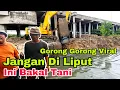 Lagu jangan di liput ini bakal tani, gorong gorong viral kali sepak akhirnya di bongkar, penyebab banjir