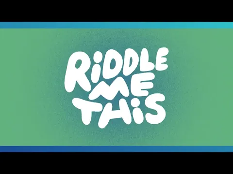 Riddles that will make you giggle! | Riddle Me This
