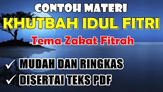 Download Contoh Materi Khutbah Idul Fitri Tema Zakat Fitrah, Mudah dan Ringkas, Disertai Teks PDF MP3