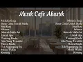 Download Lagu Lagu Cafe Akustik Terbaru #rzkzakiah