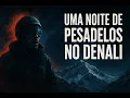 Download Lagu Uma Noite de Pesadelo no Denali