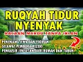 Lagu RUQYAH TIDUR NYENYAK