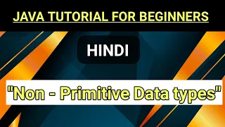non primitive data types in java java tutorial for beginners mscoder