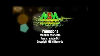 Download MANDAR MAHESTA - PRIMADONA [OFFICIAL MUSIC VIDEO] LYRICS MP3