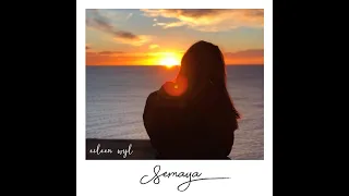 Download Semaya [Chill Version] - Eileen WYL (Official Lyric Video) MP3