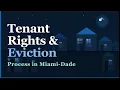 Tenant Rights Eviction Process in Miami-Dade with Legal Services of Greater Miami
