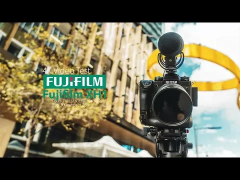 Fujifilm XH1 X-H1 4K Video Test (Tested on 200Mbps)