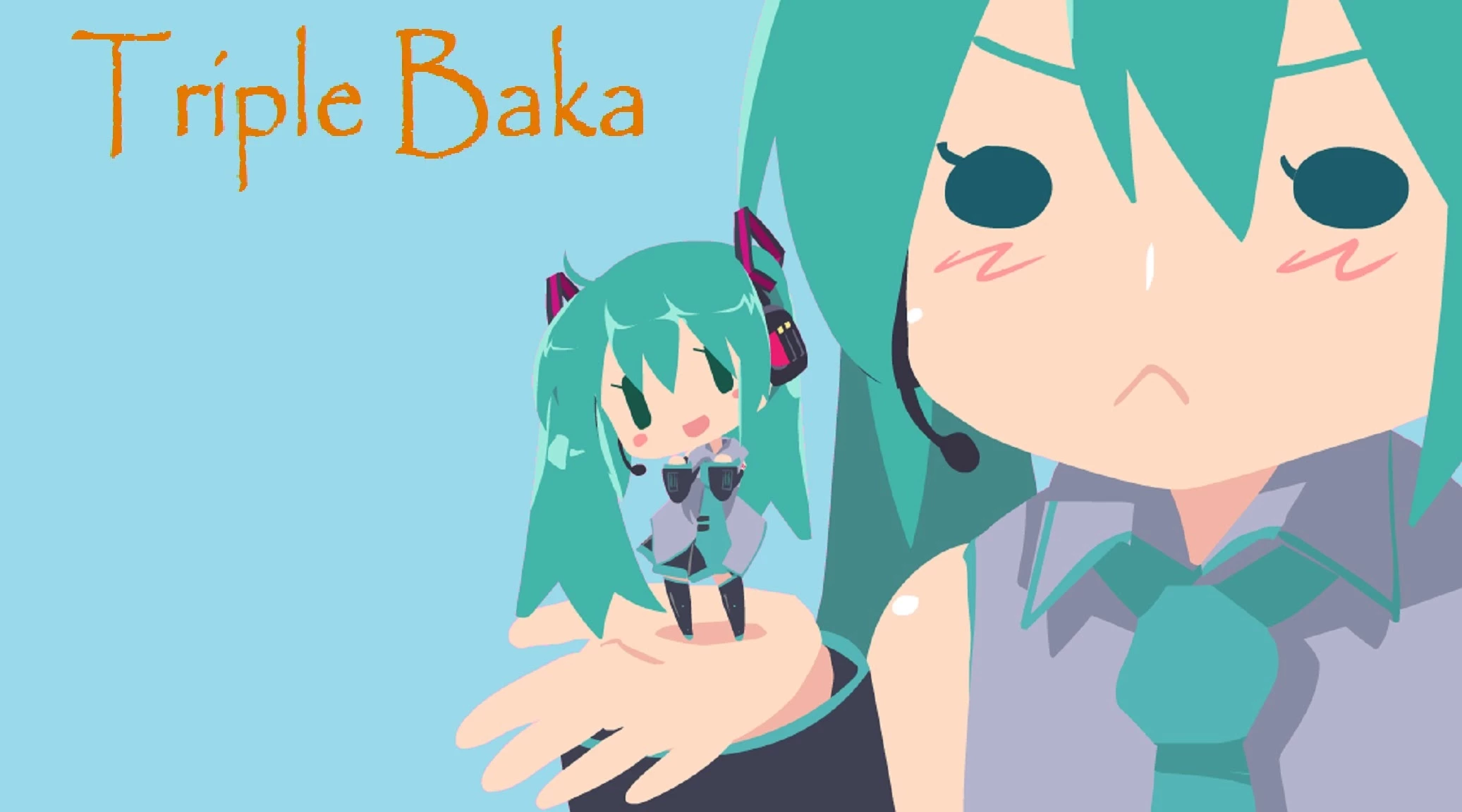 Halfne Miku - Triple Baka