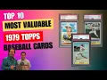 Top 10 Most Valuable 1979 Topps Baseball Cards