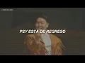 PSY - That That (Prod. & Feat. SUGA of BTS) (Traducida al Español)