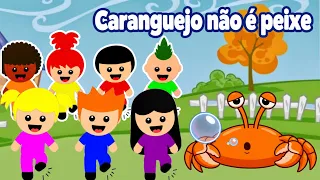 Caranguejo não é peixe com os Animadinhos/Galinha Pintadinha/Galinha Pintadinha mini/Nursery Rhymes